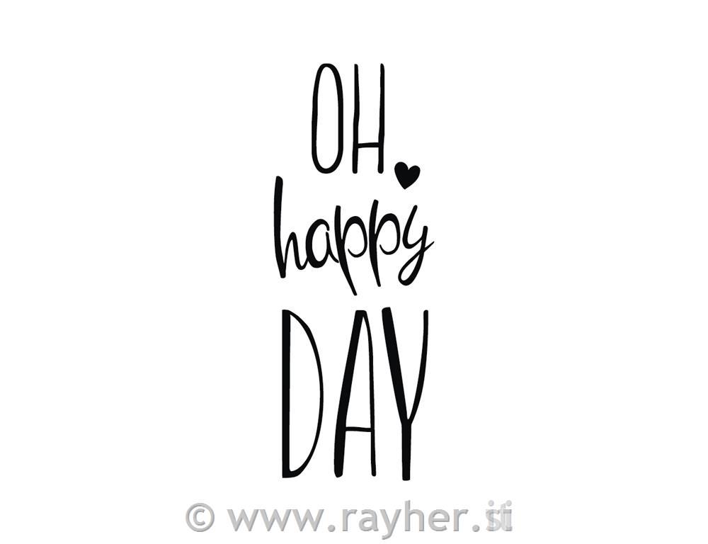 Pečat "Oh happy day" 3x7 cm