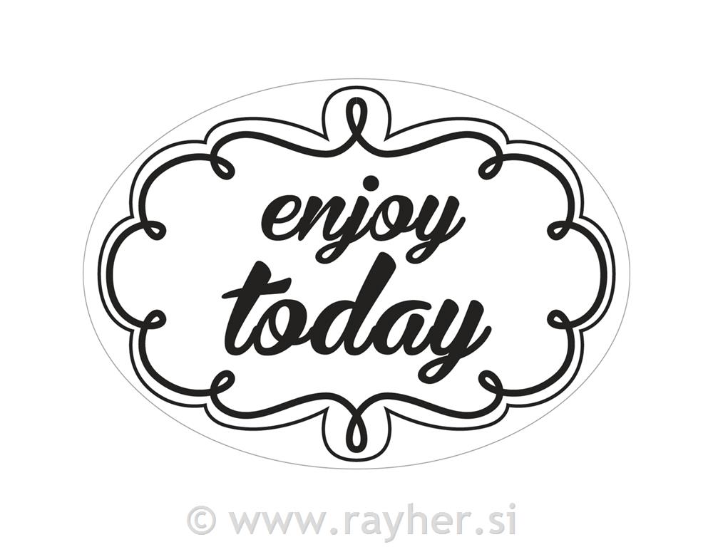 Utisci za kalup: "enjoy today", 55x40mm,ovalni, 1 kom