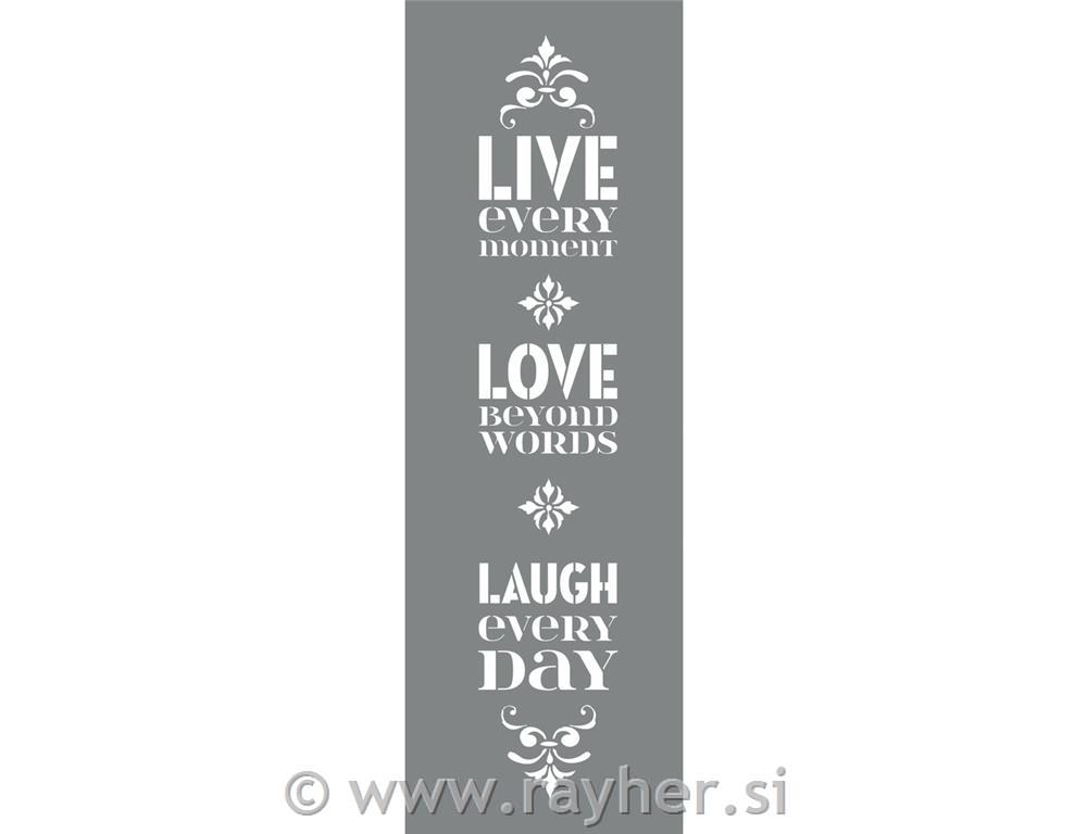 Stencil Live the day, 15.25x45.72cm, tab-bag 2pcs