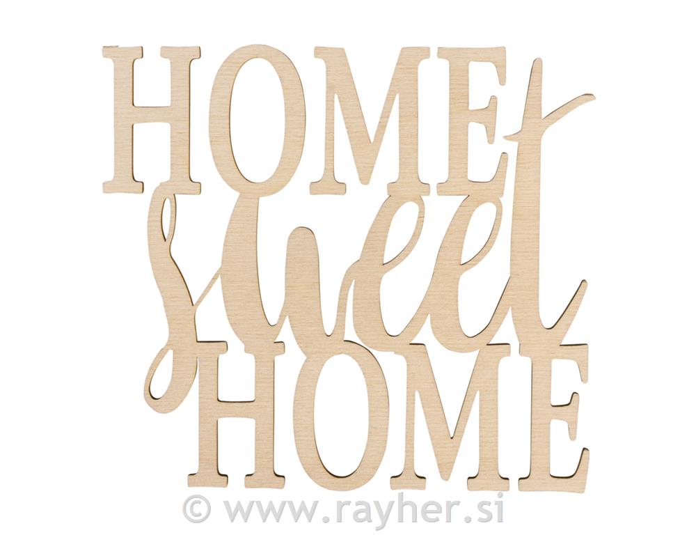 Drveni natpis "Home sweet home" 18x16.2x0. 4cm