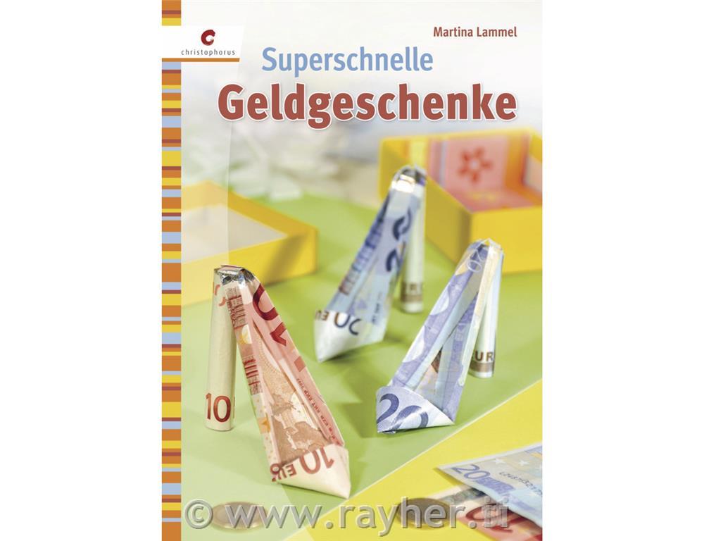 Knjiga: Superschnelle Geldgeschenke, njemački jezik
