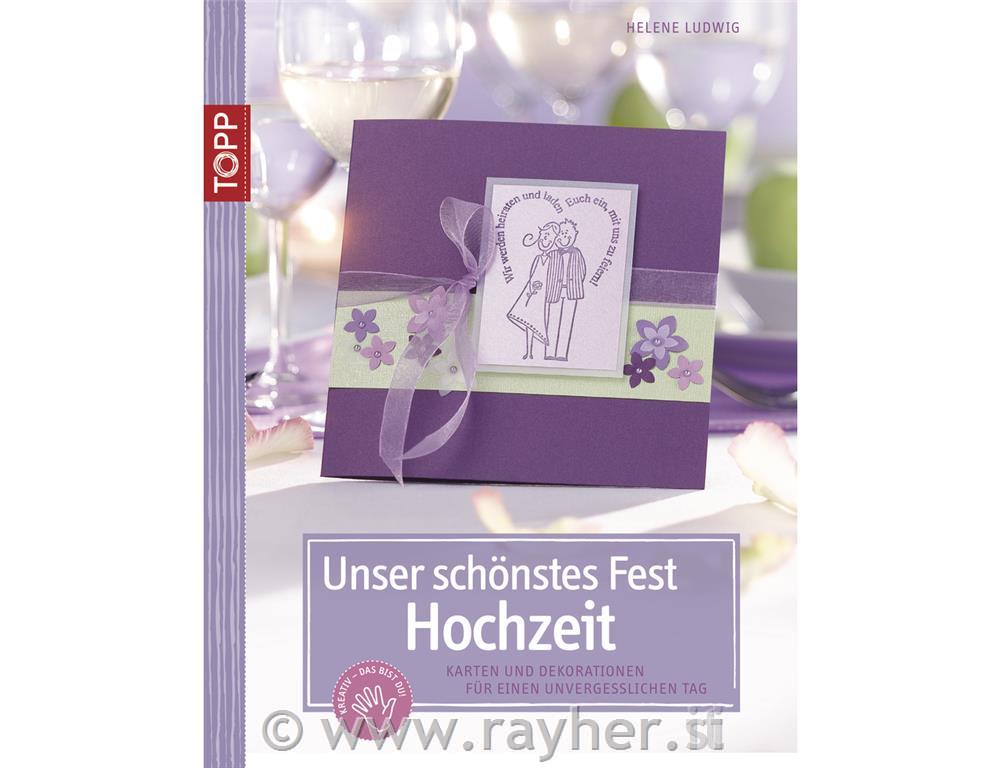 Knjiga: Unser schönstes Fest-Hochzeit, nemški jezik