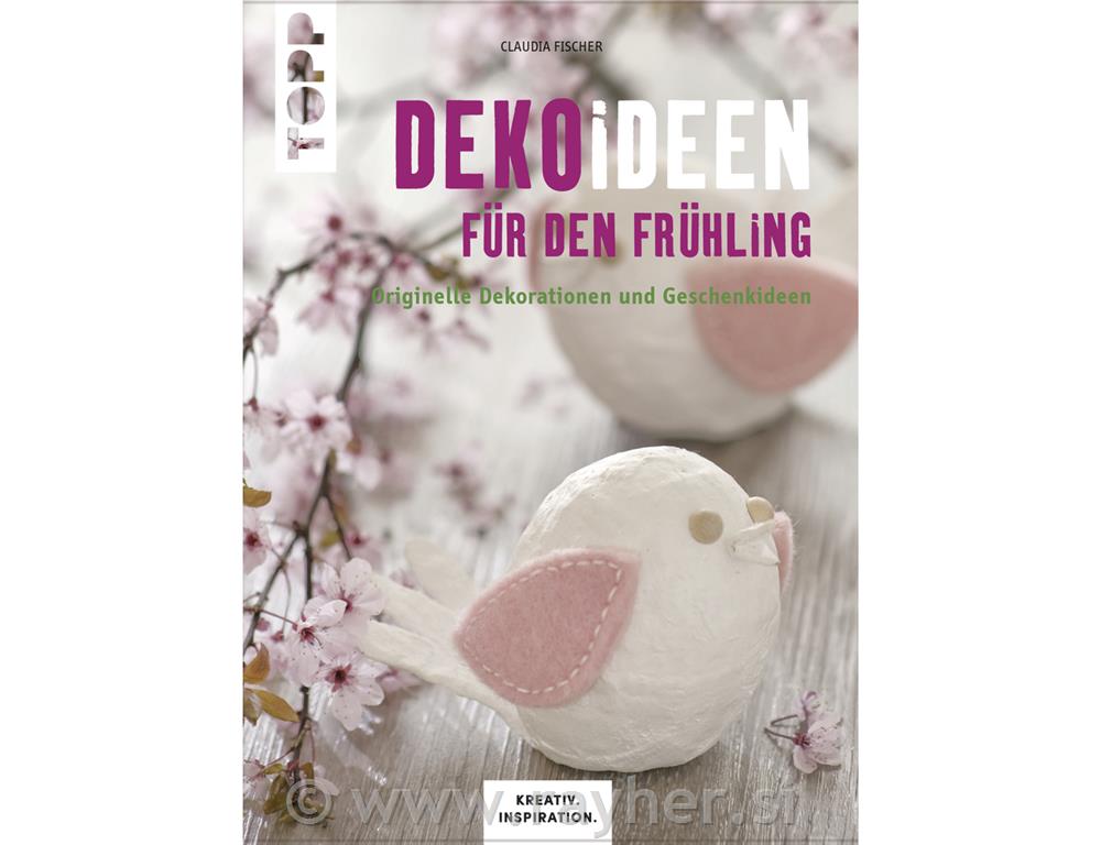 Knjiga: Dekoideen f. den Frühling, njemački