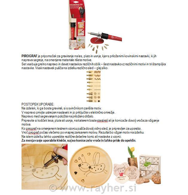 Pirograf, 9 nastavka + stalak