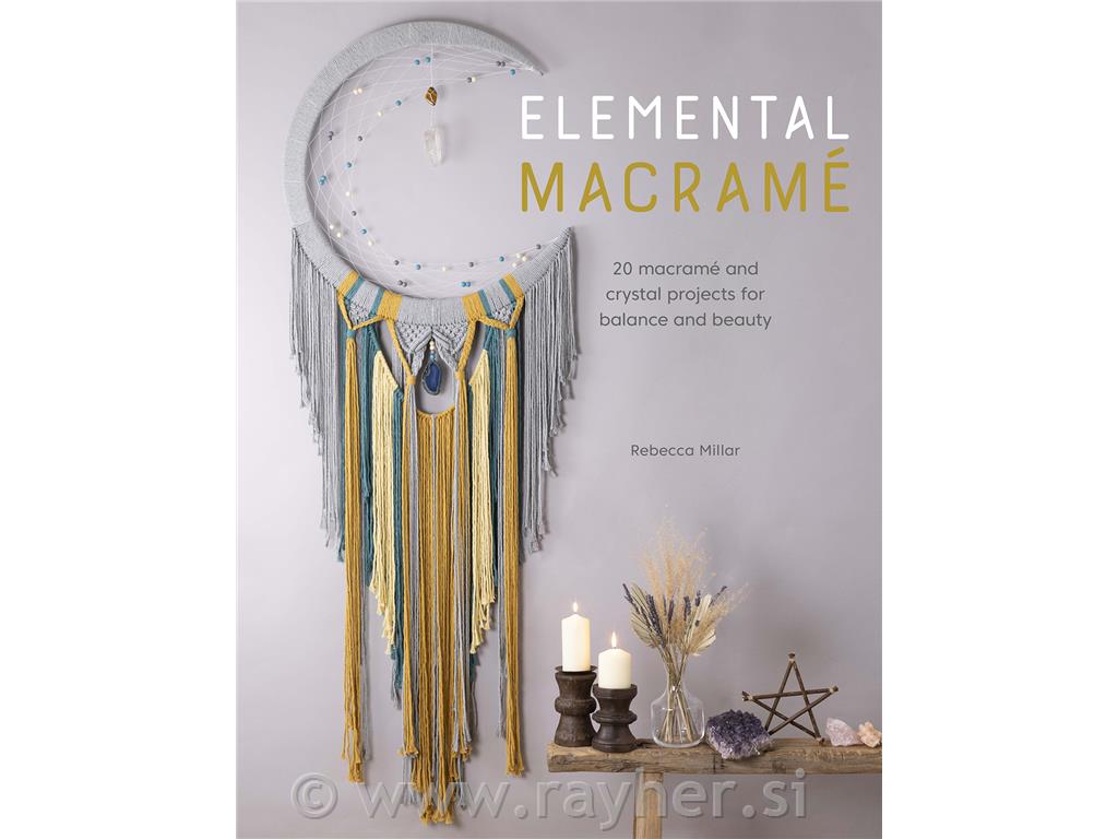 Knjiga Elemental Macrame