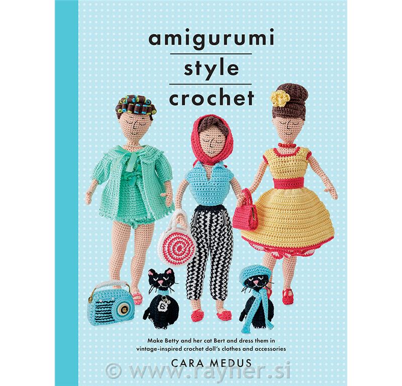 Knjiga Amigurumi Style Crochet