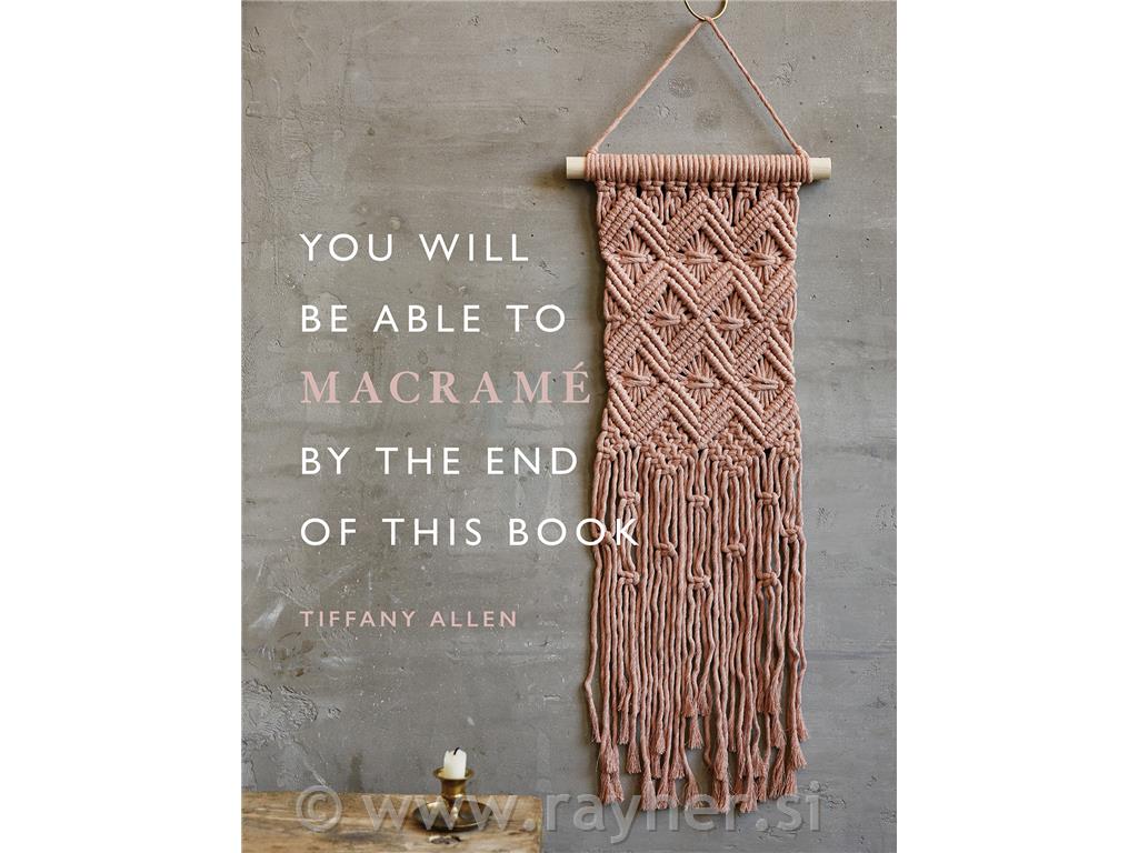 Knjiga You will be able to Macrame