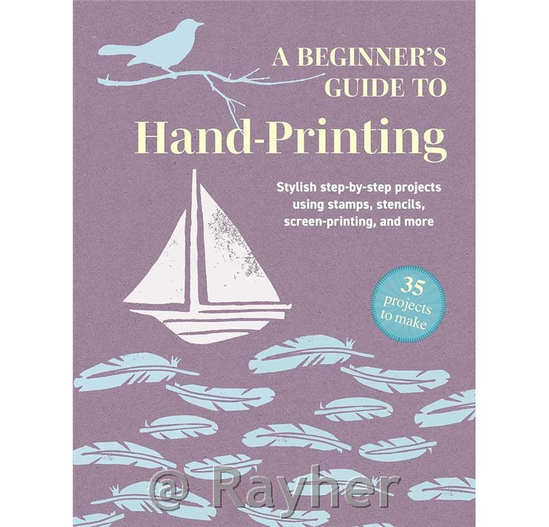 Knjiga A Beginners Guide to Hand Printing