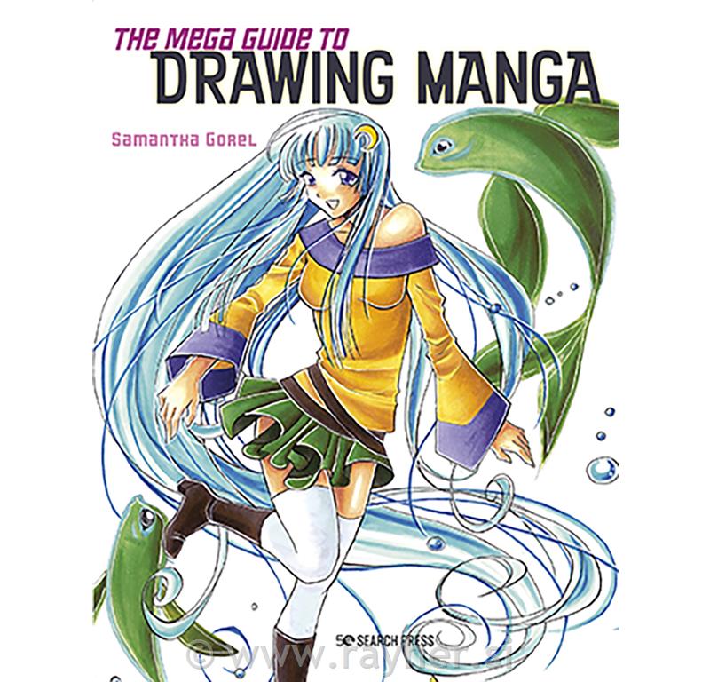 Knjiga The Mega Guide to Drawing Manga