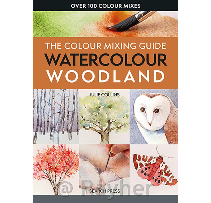 Knjiga The Colour Mixing Guide:Watercolour Woodland