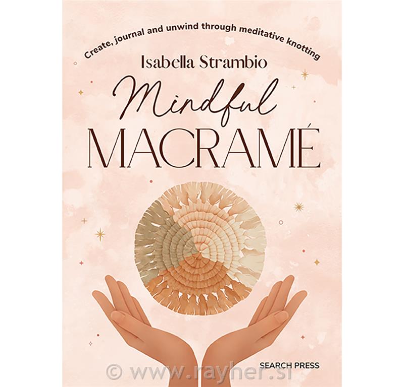 Knjiga Mindful Macrame