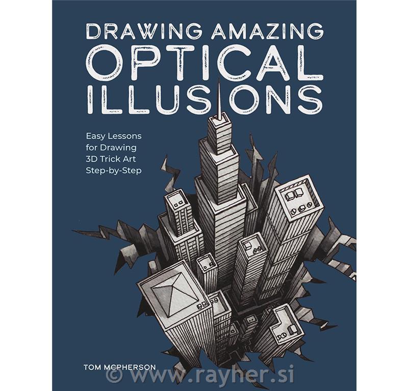 Knjiga Drawing Amazing Optical Illusions